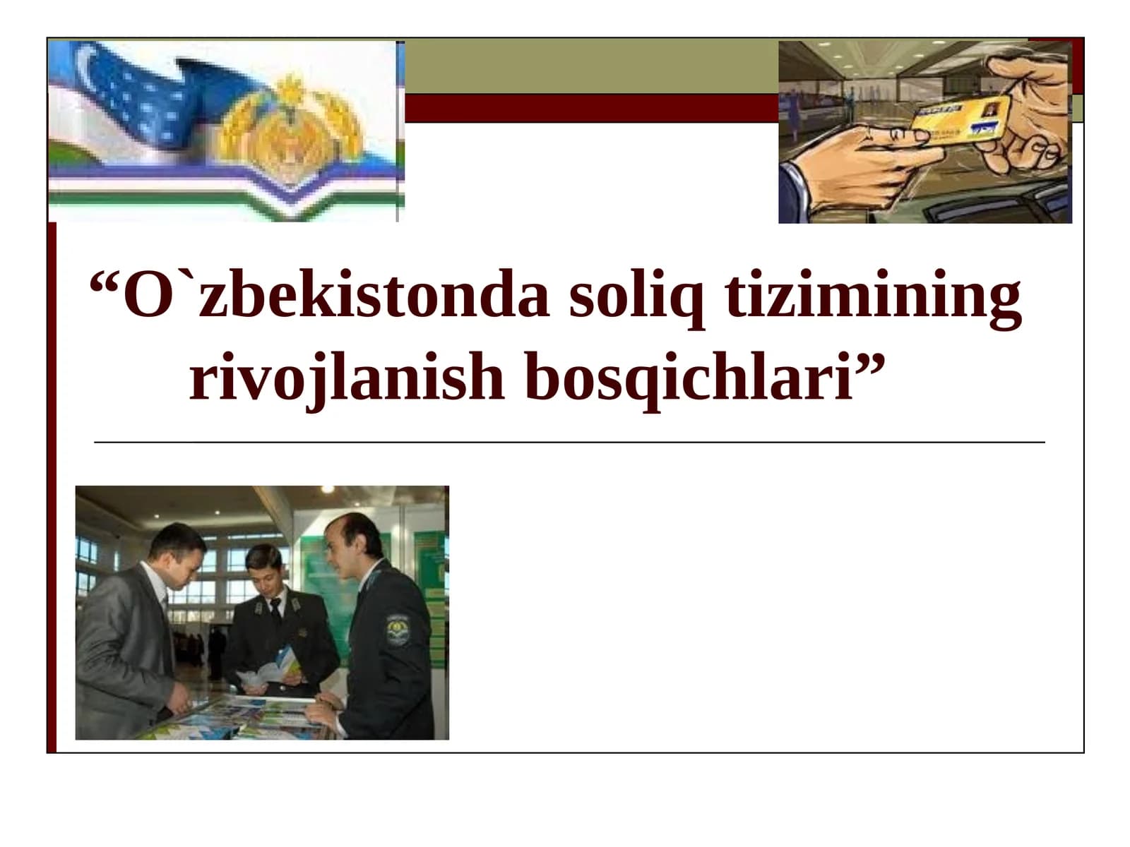 O`zbekistonda soliq tizimining rivojlanish bosqichlari