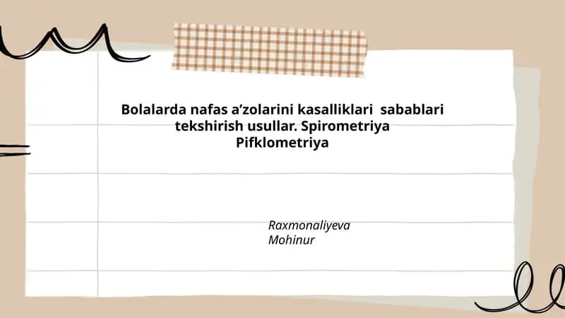 Bolalarda nafas a’zolarini kasalliklari sabablari tekshirish usullar