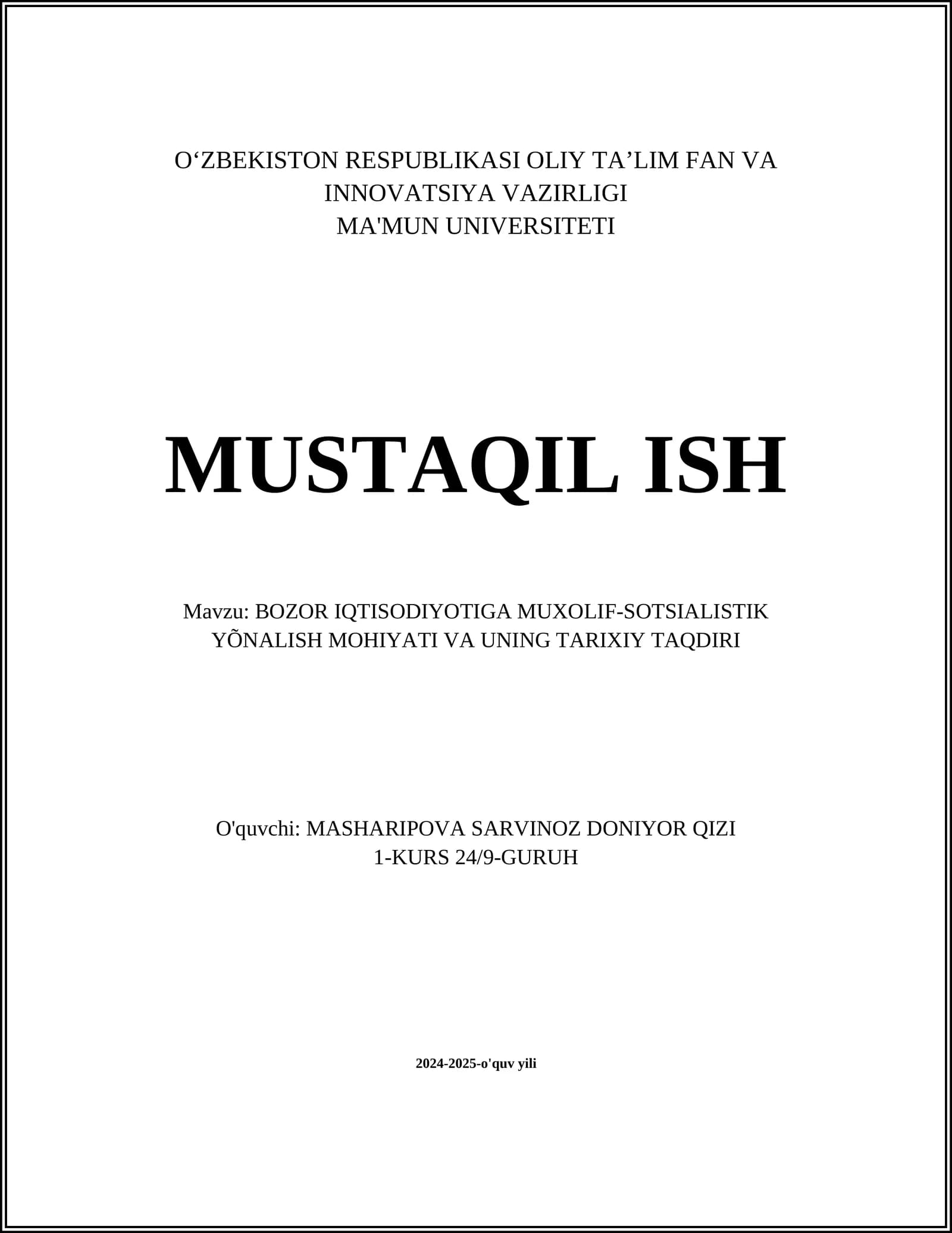 BOZOR IQTISODIYOTIGA MUXOLIF-SOTSIALISTIK YÕNALISH MOHIYATI VA UNING TARIXIY TAQDIRI