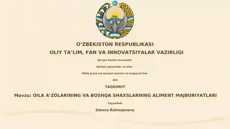 OILA AʼZOLARINING VA BOSHQA SHAXSLARNING ALIMENT MAJBURIYATLARI