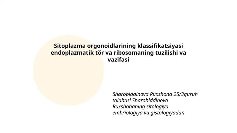 Sitoplazma orgonoidlarining klassifikatsiyasi