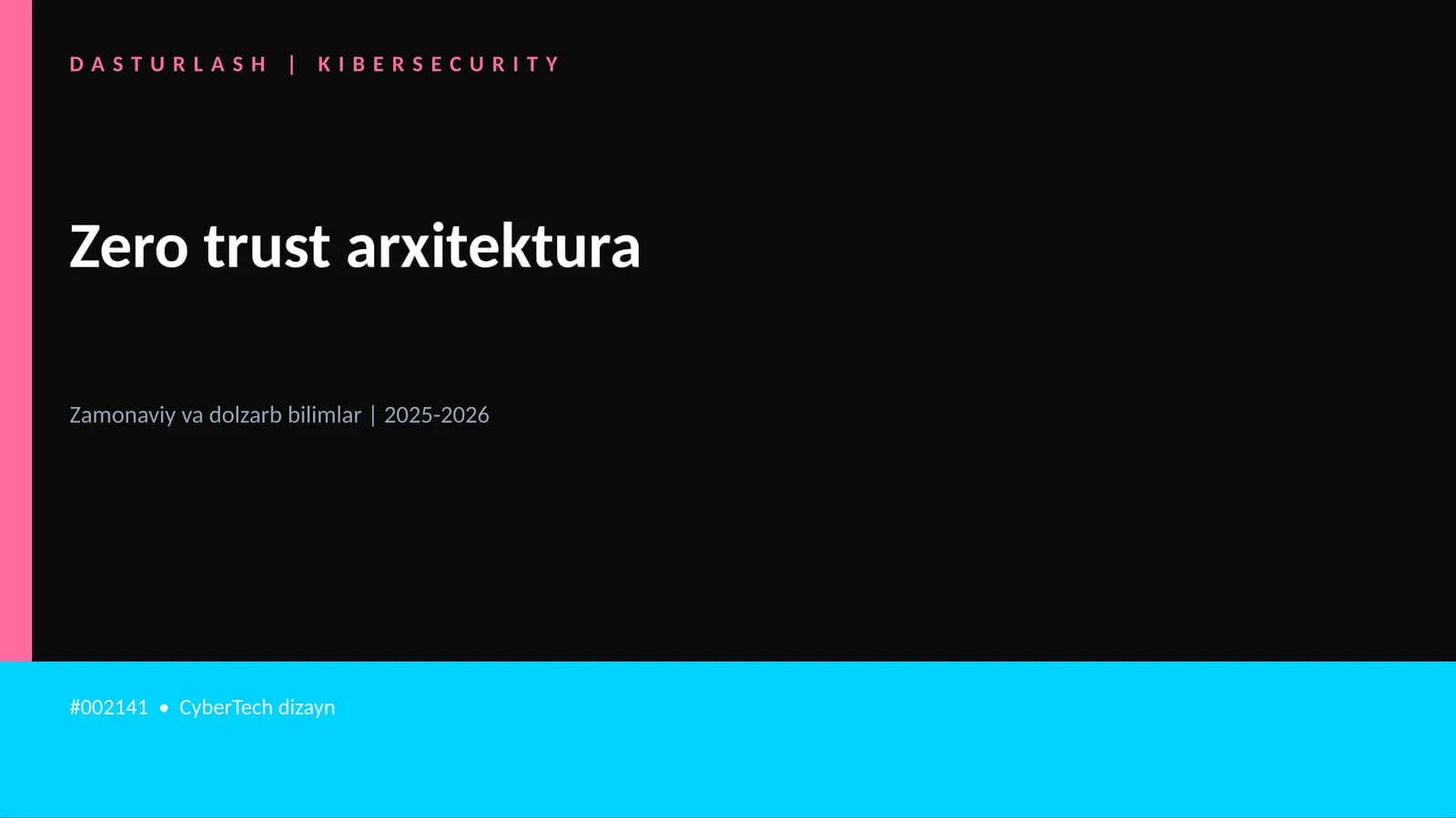 Zero trust arxitektura
