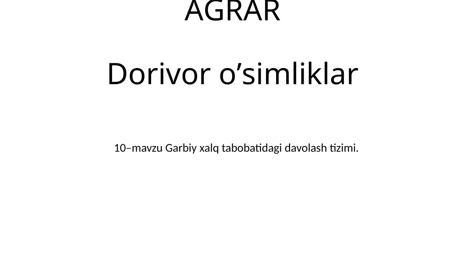 Garbiy xalq tabobatidagi davolash tizimi