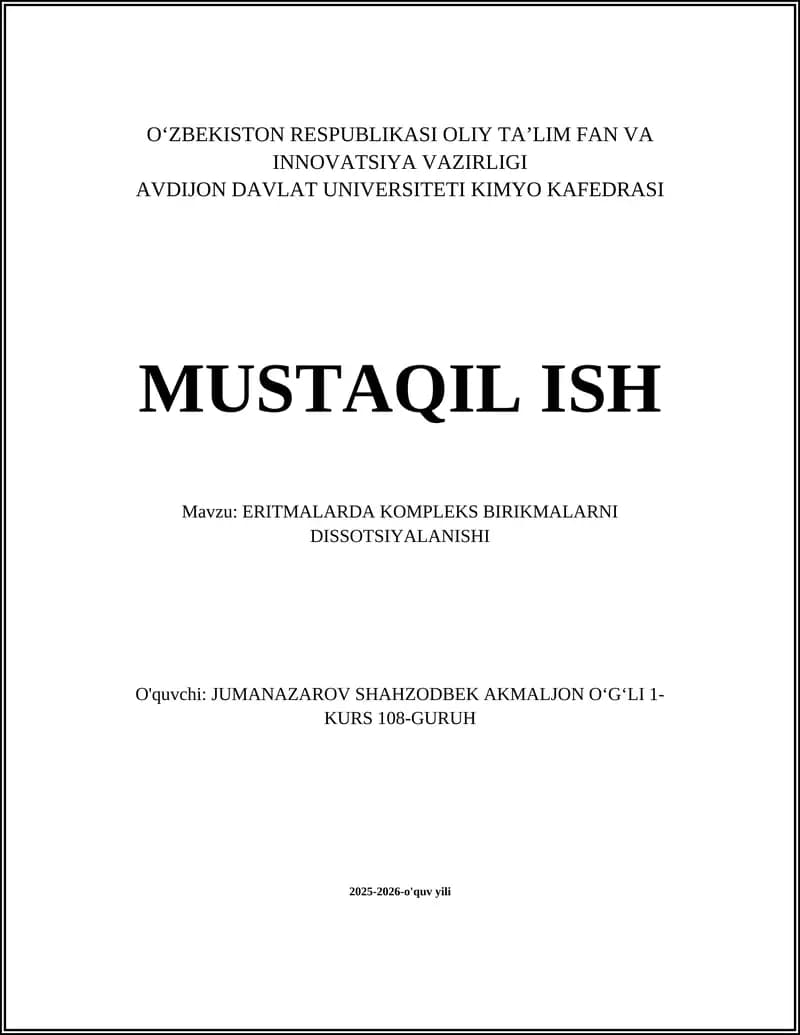 ERITMALARDA KOMPLEKS BIRIKMALARNI DISSOTSIYALANISHI