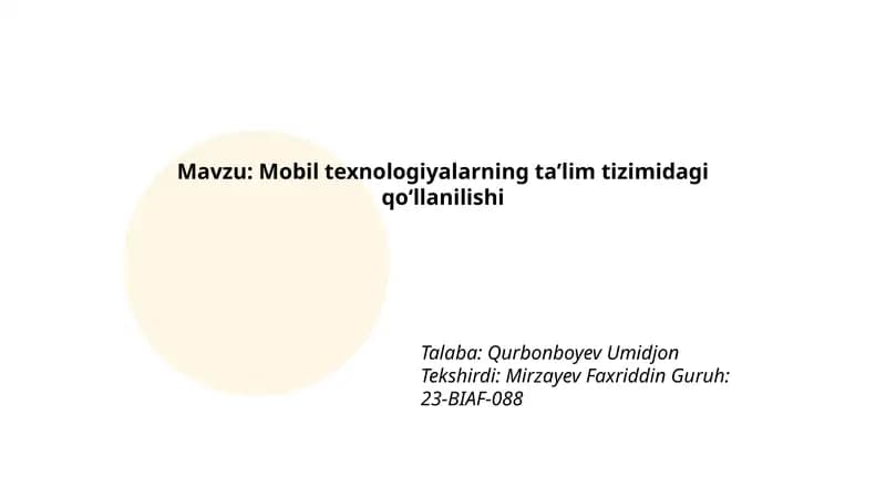 Mobil texnologiyalarning ta’lim tizimidagi qo‘llanilishi