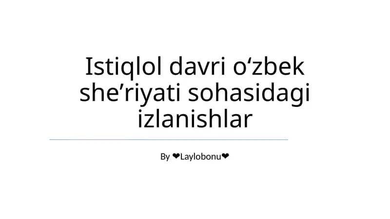 Istiqlol davri oʻzbek sheʼriyati sohasidagi izlanishlar