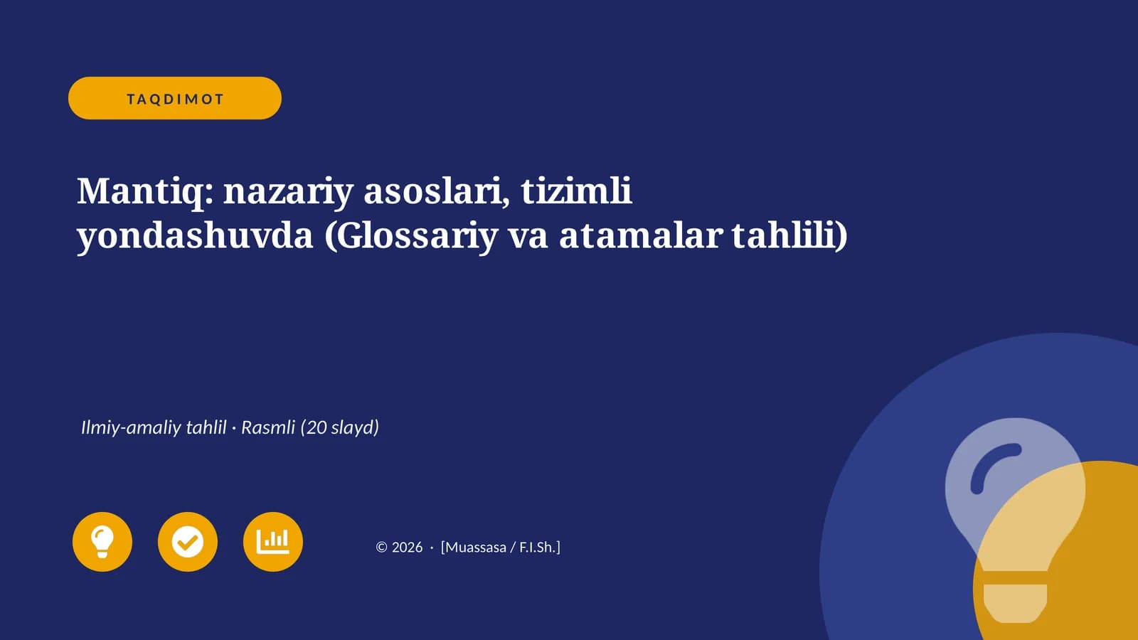 Mantiq: nazariy asoslari, tizimli yondashuvda (Glossariy va atamalar tahlili)