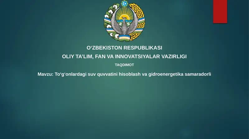 Toʻgʻonlardagi suv quvvatini hisoblash va gidroenergetika samaradorli