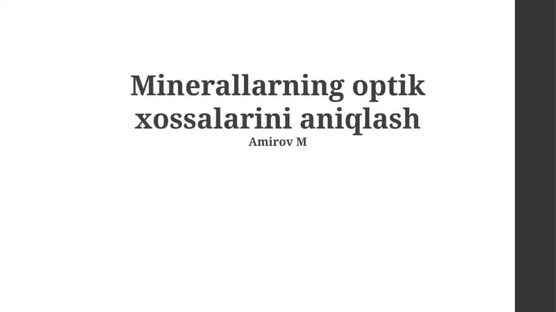 Mineralarning optik xossalari haqida tushuncha