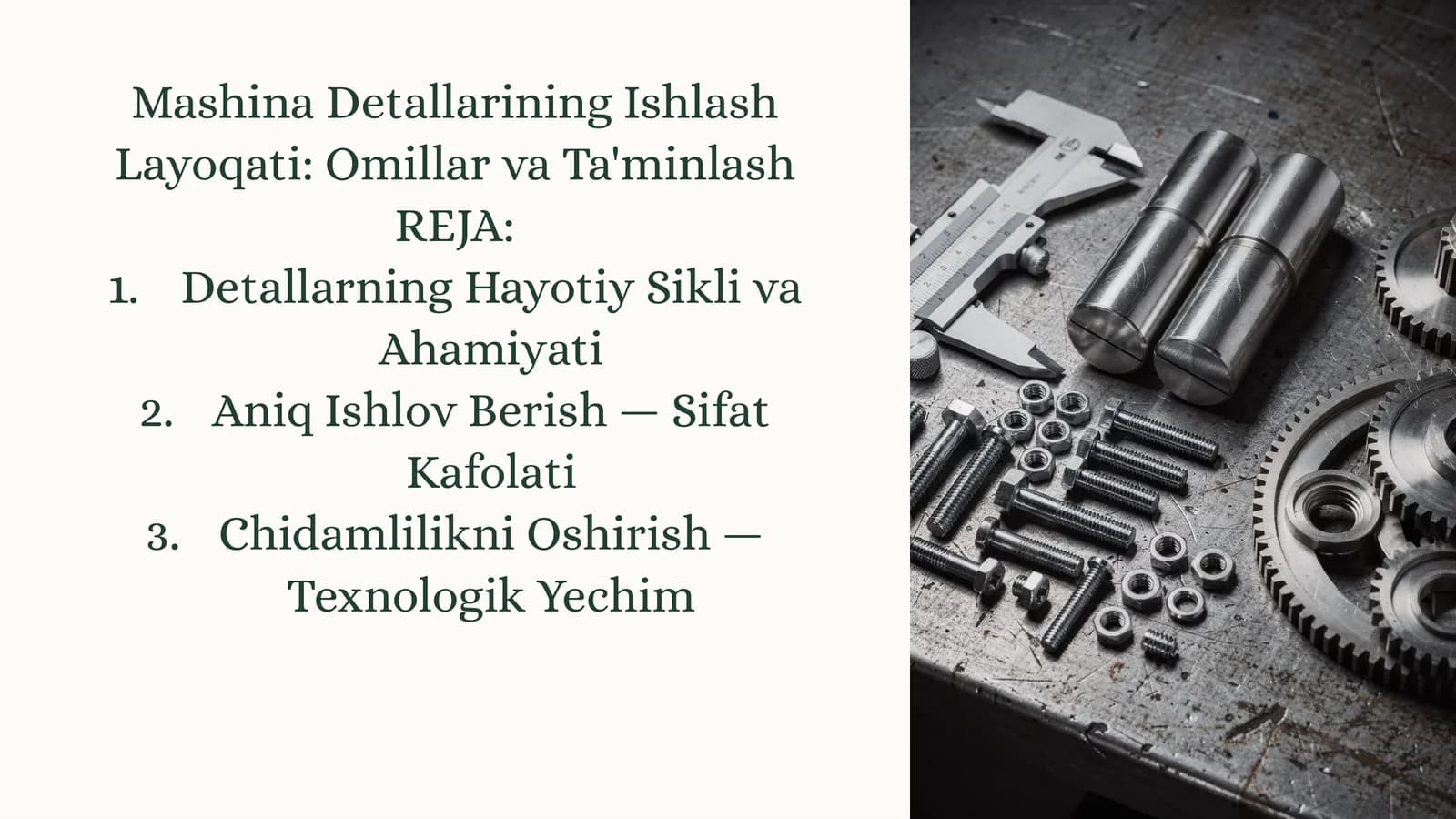 Mashina Detallarining Ishlash Layoqati: OmillarvaTa'minlash