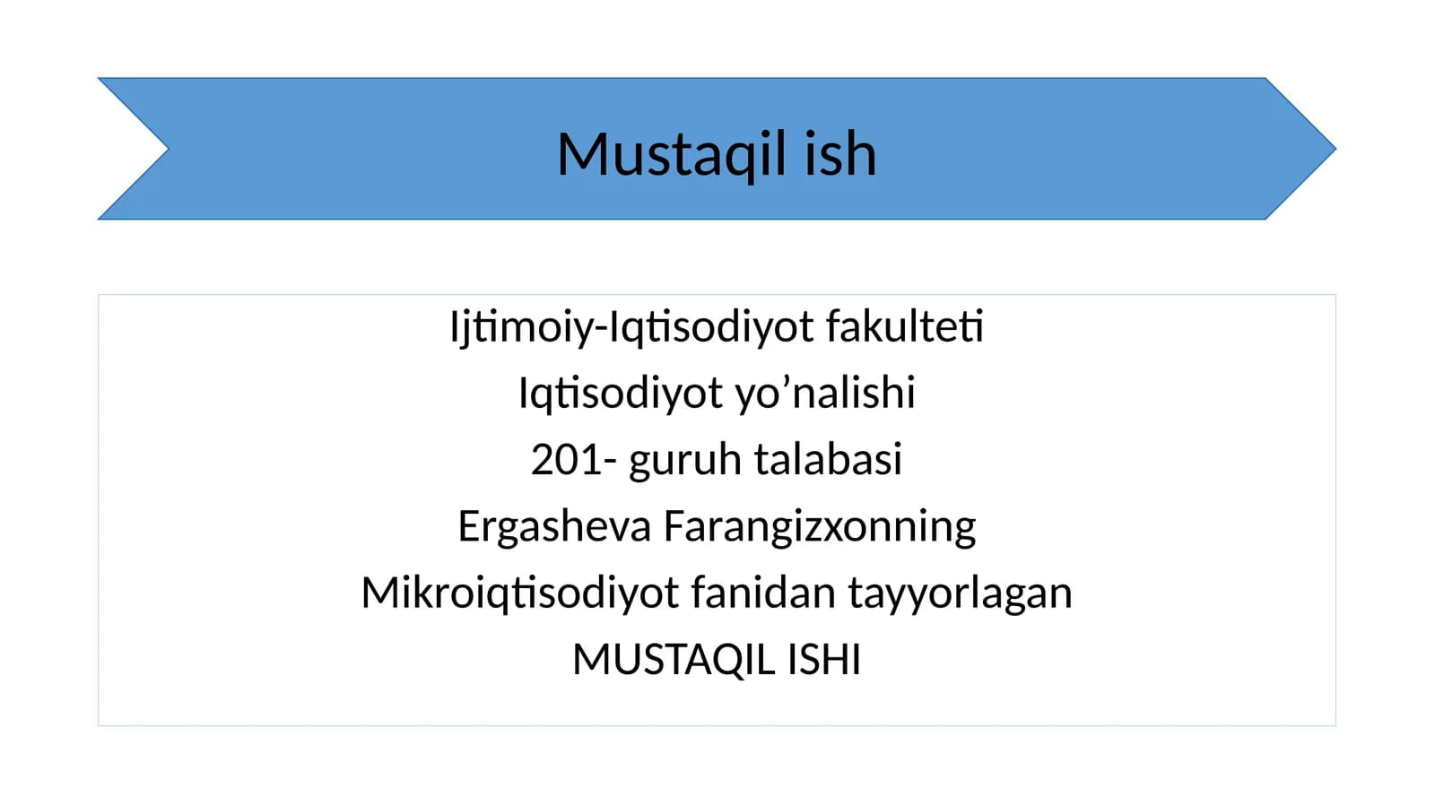 Mikroiqtisodiyot fanidan mustaqil ish