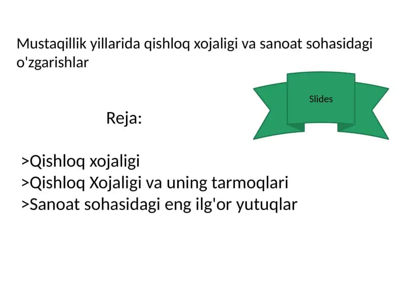 Mustaqillik yillarida qishloq xo'jalogi va sanoat rivojlanishi