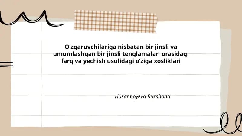 O‘zgaruvchilariga nisbatan bir jinsli va umumlashgan bir jinsli tenglamalar orasidagi farq va yechish usulidagi o’ziga xosliklari