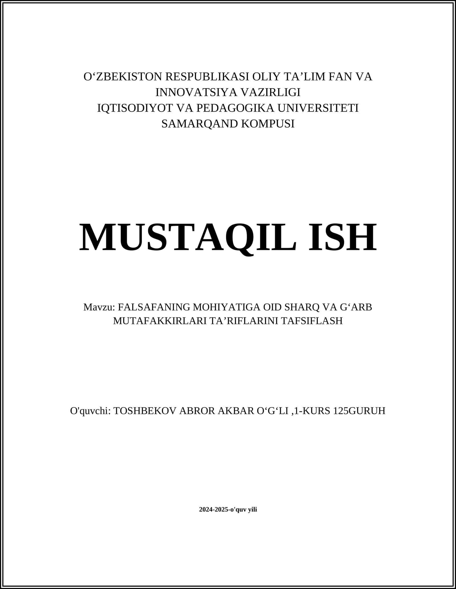 FALSAFANING MOHIYATIGA OID SHARQ VA GʻARB MUTAFAKKIRLARI TAʼRIFLARINI TAFSIFLASH