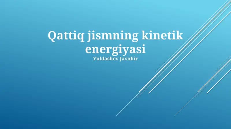 Qattiq jismning kinetik energiyasi