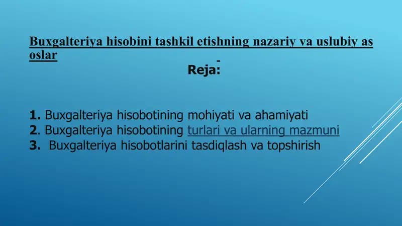 Buxgalteriya hisobini tashkil etishning nazariy va uslubiy asoslar