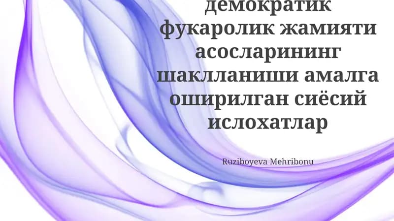 Siyosiy islohotlar va fuqarolik jamiyatining rivojlanishi