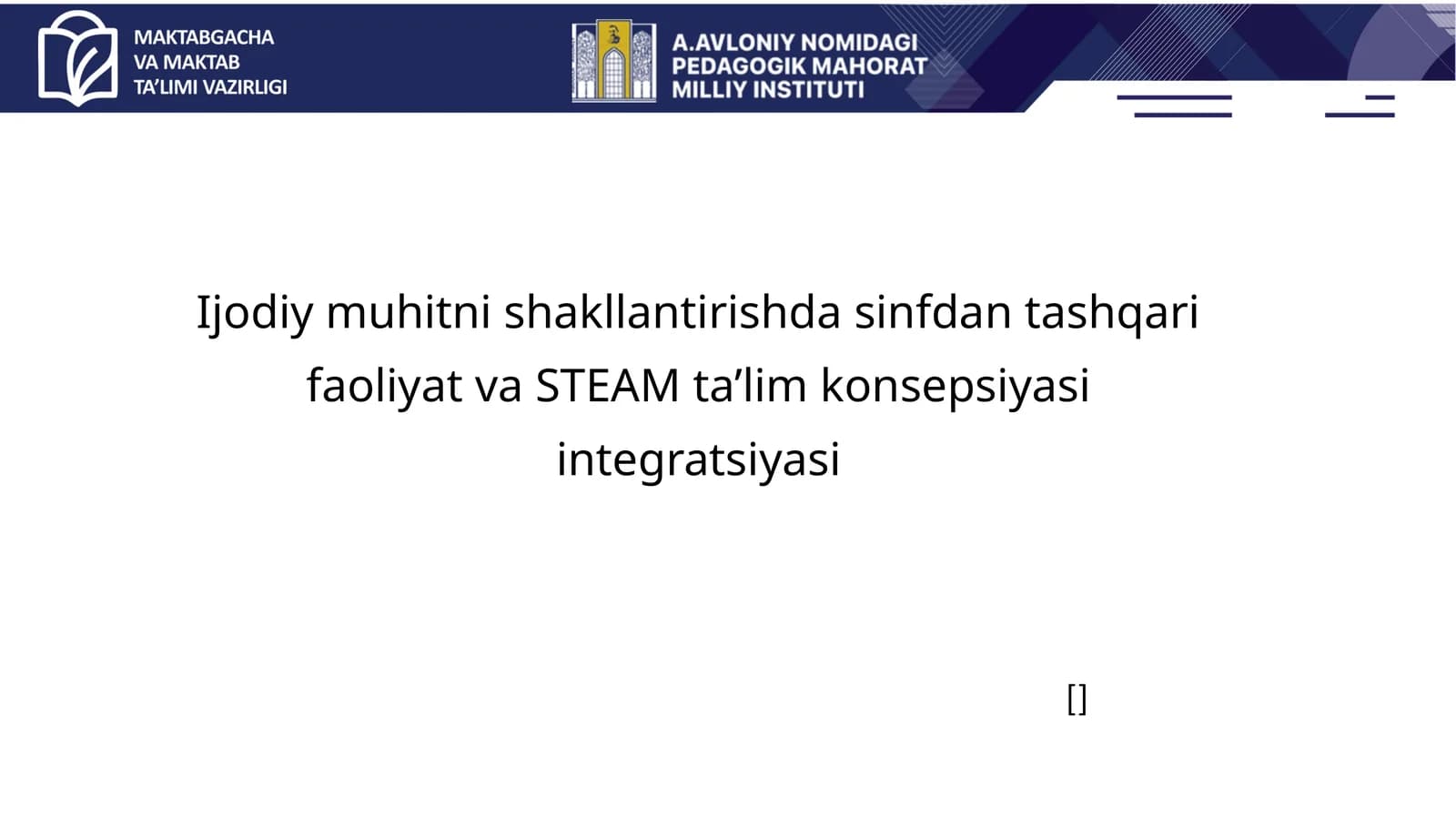 STEAM ta’lim konsepsiyasi integratsiya
