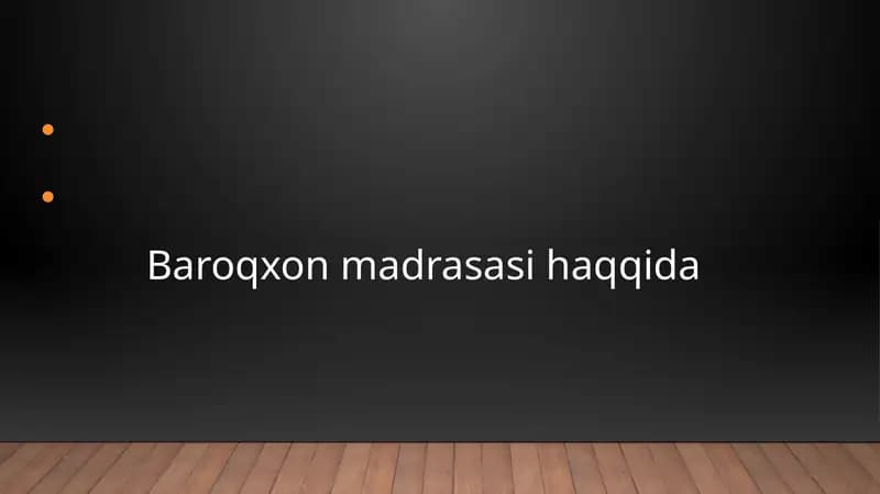 Baroqxon Madrasasi