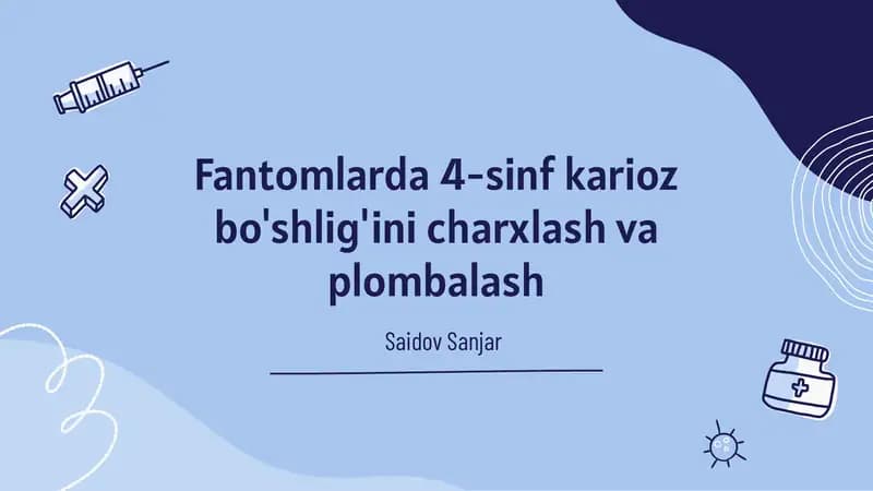 Fantomlarda 4-sinf karioz bo'shlig'ini charxlash va plombalash