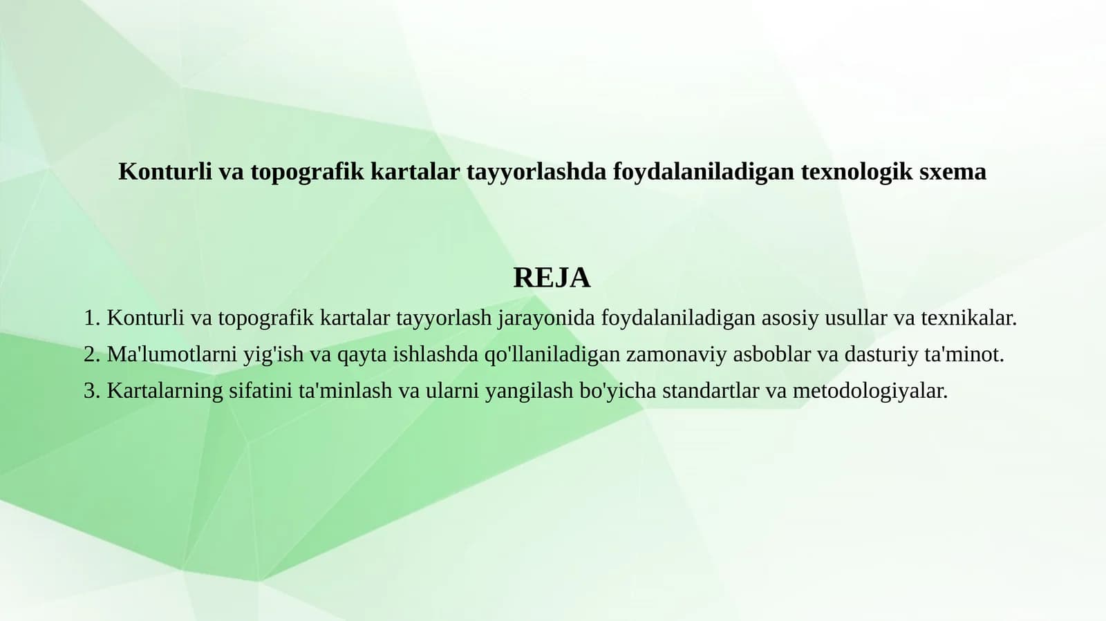 Konturli va topografik kartalar tayyorlash jarayonida foydalaniladigan texnologik sxema