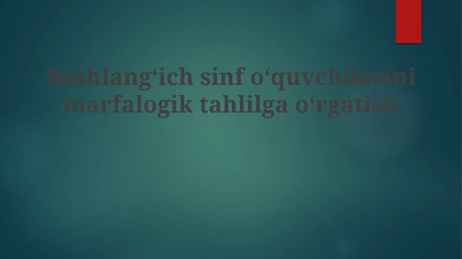Boshlangʻichsinfoʻquvchilarinimarfalogiktahlilgaoʻrgatish
