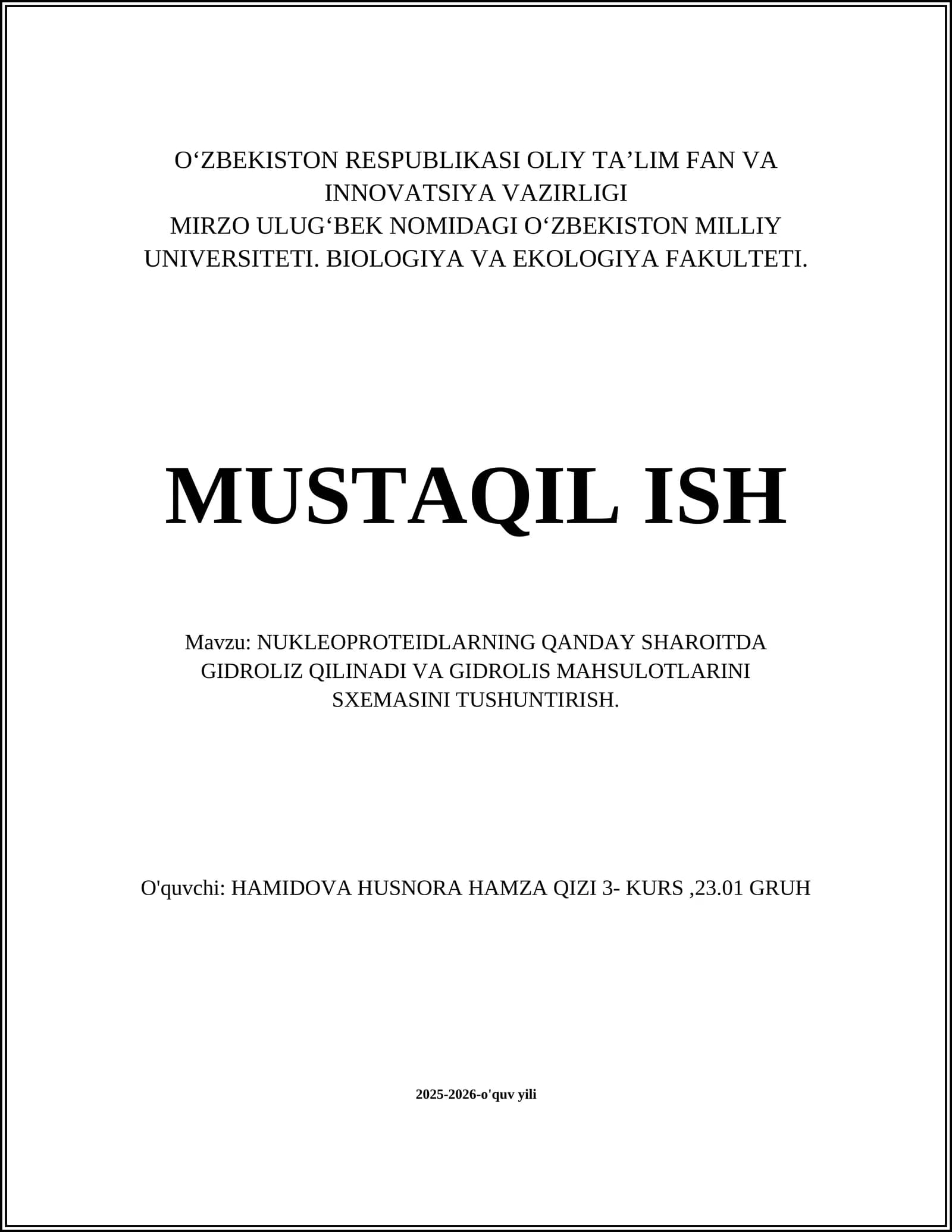 NUKLEOPROTEIDLARNING QANDAY SHAROITDA GIDROLIZ QILINADI VA GIDROLIS MAHSULOTLARINI SXEMASINI TUSHUNTIRISH