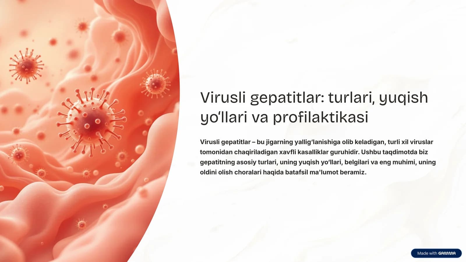 Virusli gepatitlar: turlari, yuqish yo‘llari va profilaktikasi