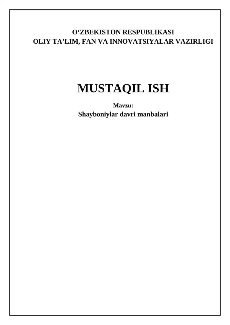 Shayboniylar davri manbalarining asosiy turlari