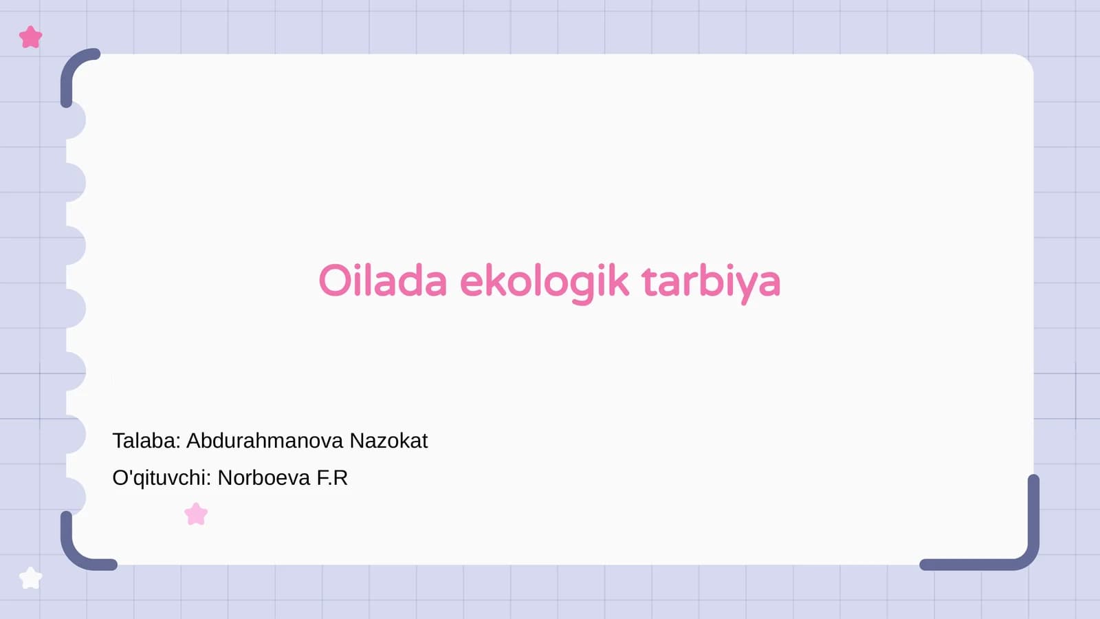 Oilada ekologik tarbiya