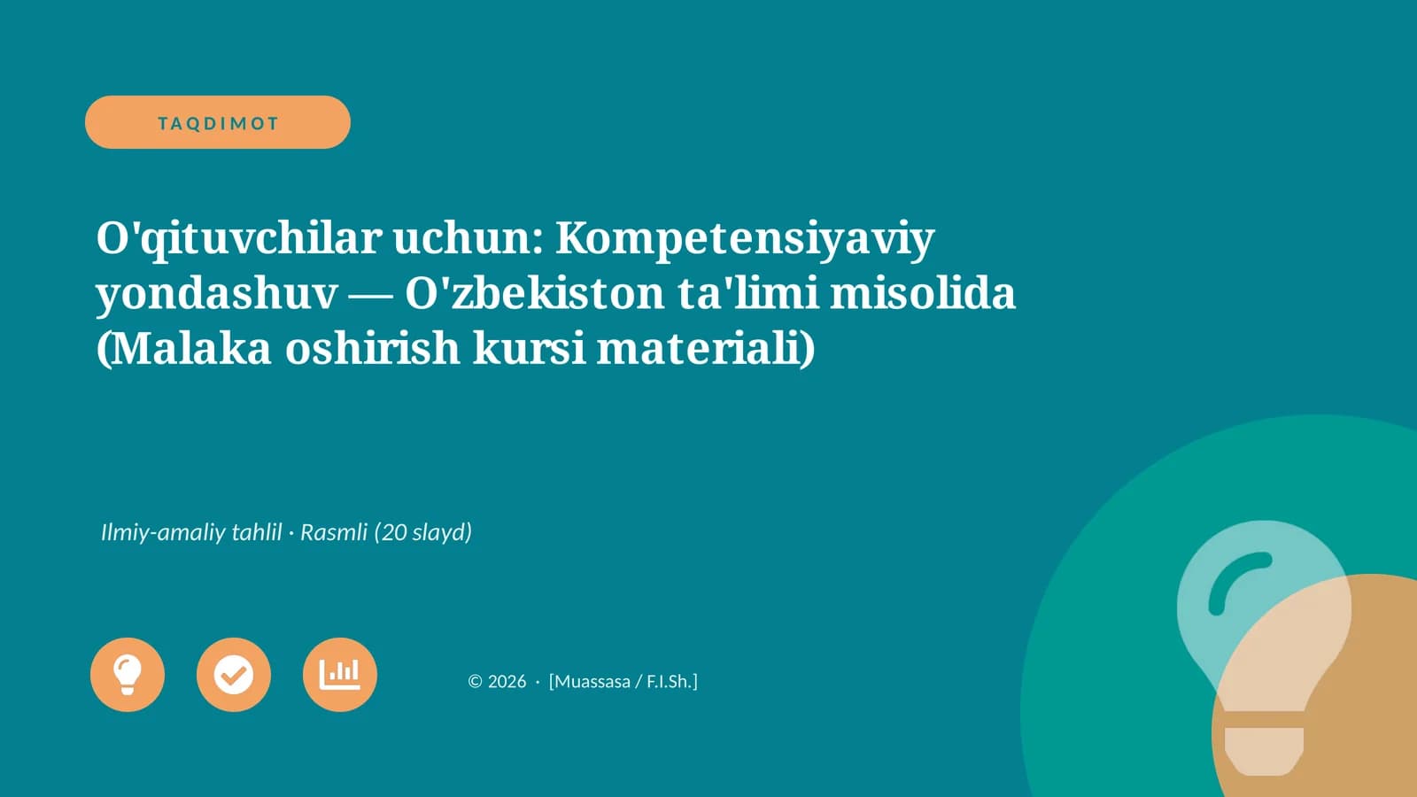 O'qituvchilar uchun: Kompetensiyaviy yondashuv — O'zbekiston ta'limi misolida (Malaka oshirish kursi materiali)