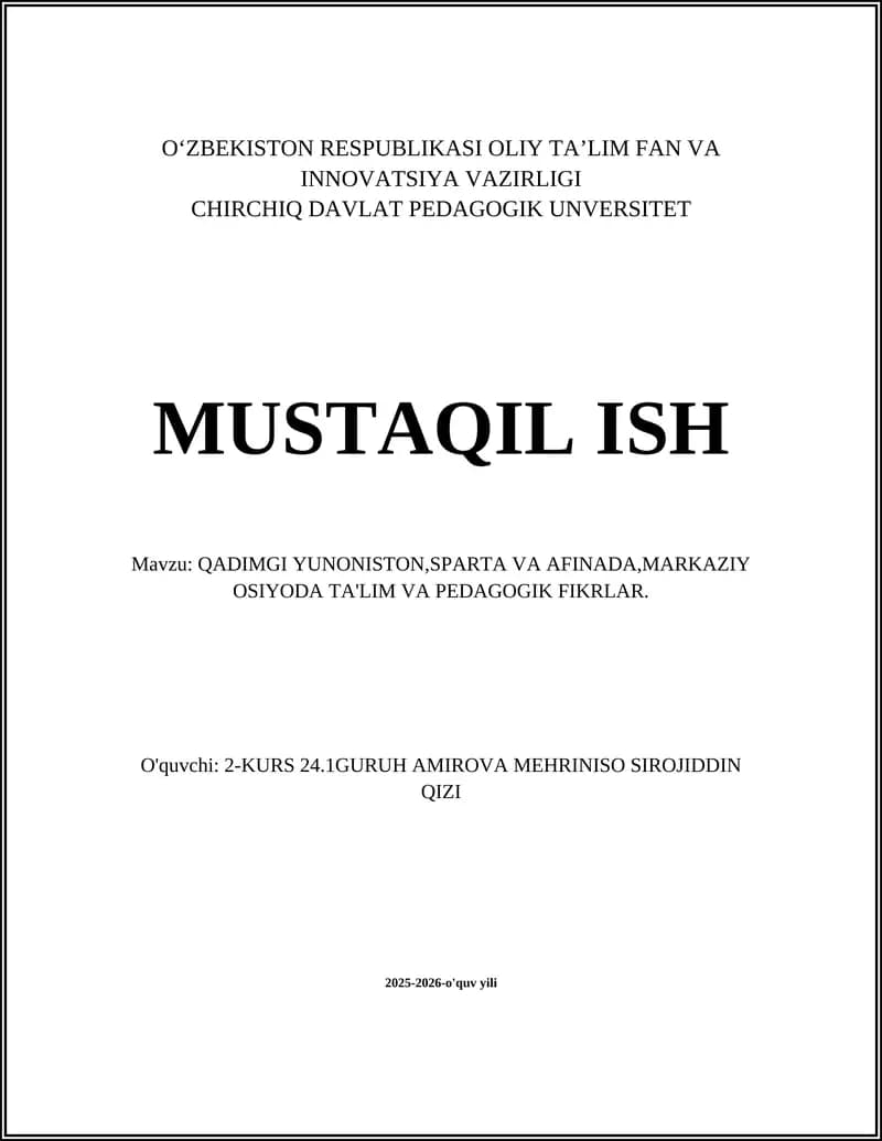 QADIMGI YUNONISTON, SPARTA VA AFINADA, MARKAZIY OSIYODA TA'LIM VA PEDAGOGIK FIKRLAR