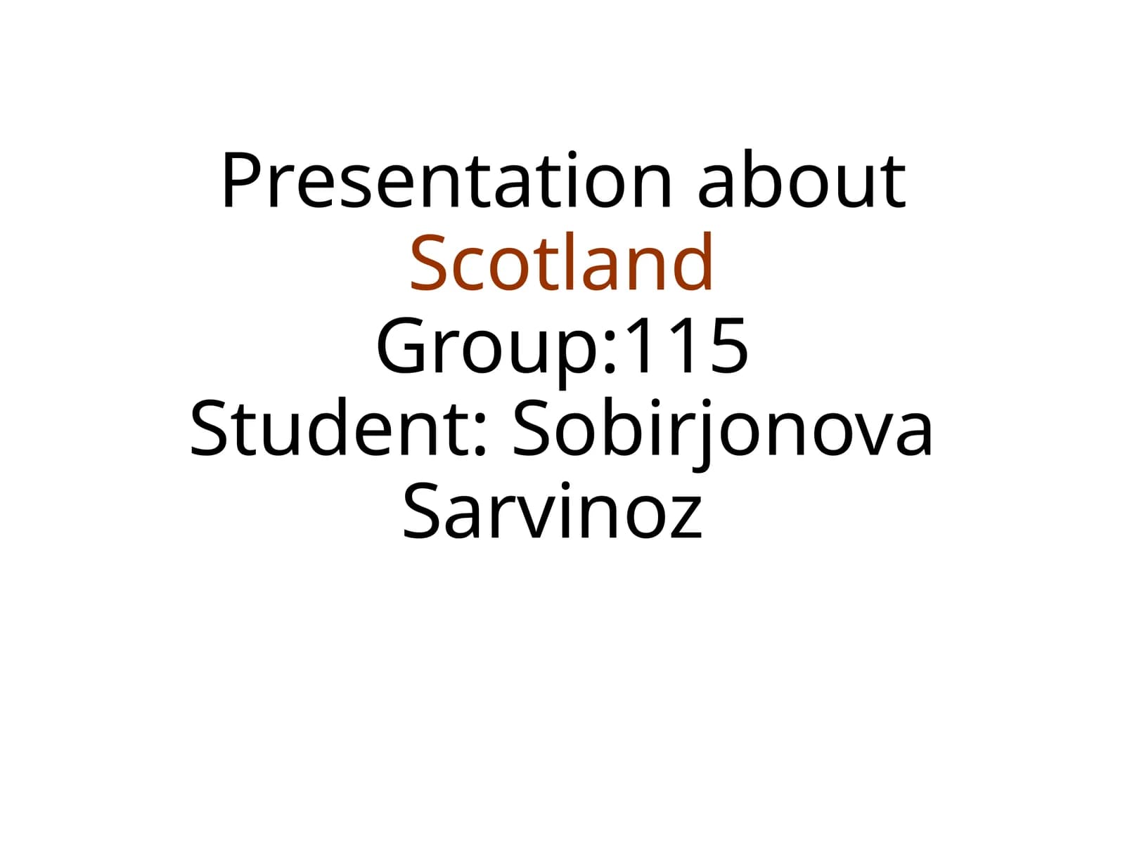 Presentation about Scotland