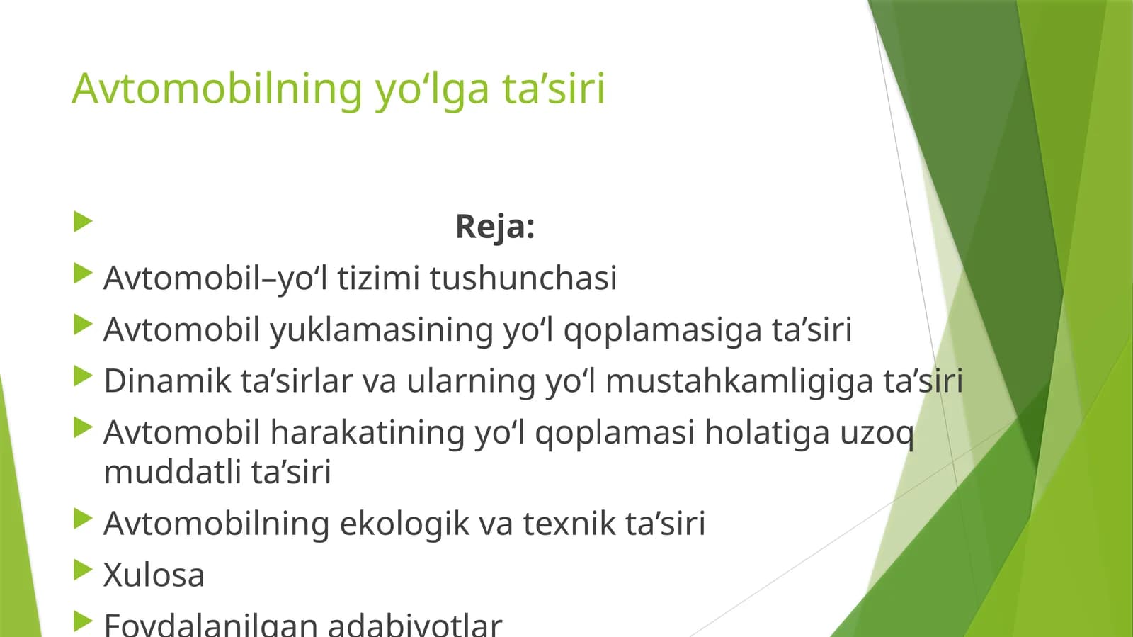 Avtomobilning yo‘lga ta’siri