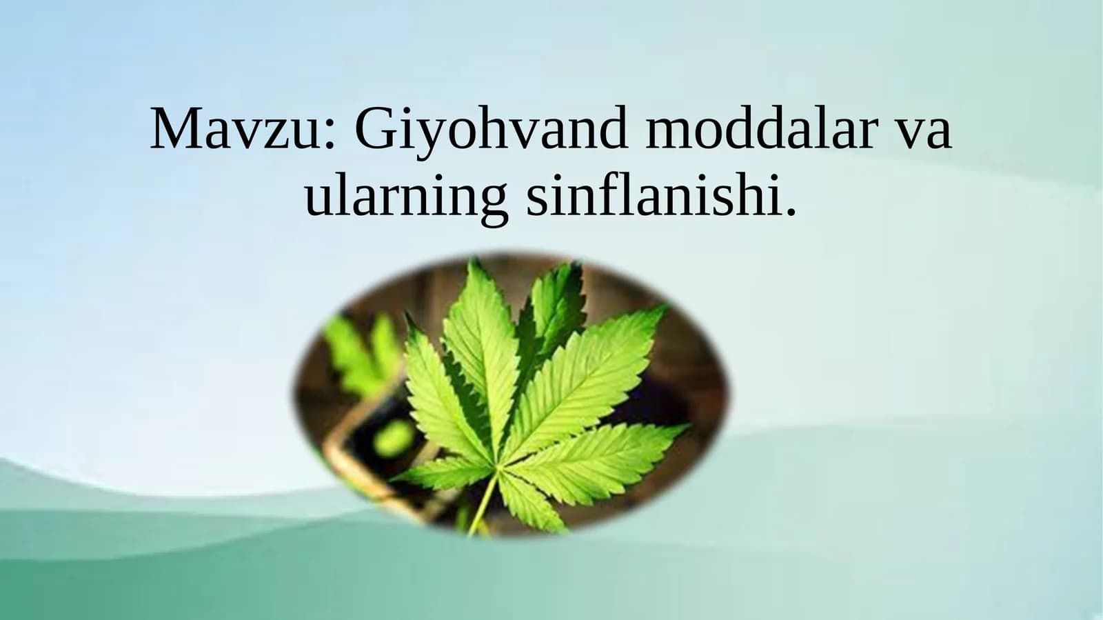 Giyohvandlik va ularning inflanishi