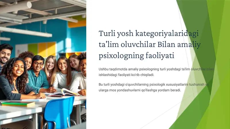 Amaliy Psixologning Turli Yoshashuvchilar Bilan Faoliyati