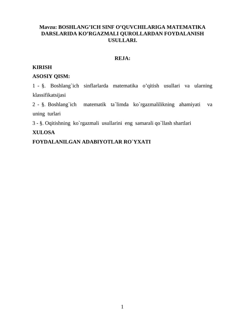 BOSHLANG’ICH SINF O’QUVCHILARIGA MATEMATIKA DARSLARIDA KO’RGAZMALI QUROLLARDAN FOYDALANISH USULLARI