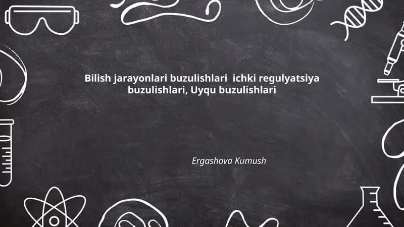 Bilish jarayonlari buzulishlari, Uyqu buzulishlari