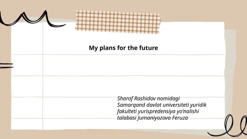 My plans for the future