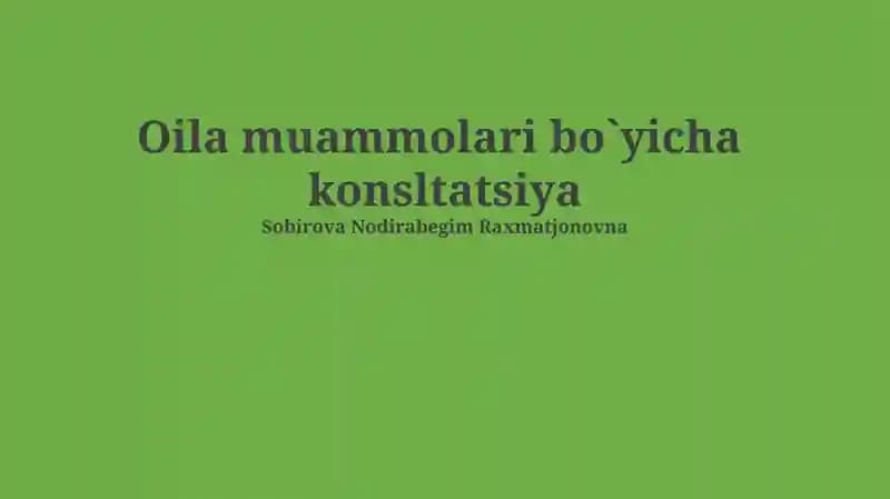 Oilaviy muammolar bo'yicha maslahatlashuv