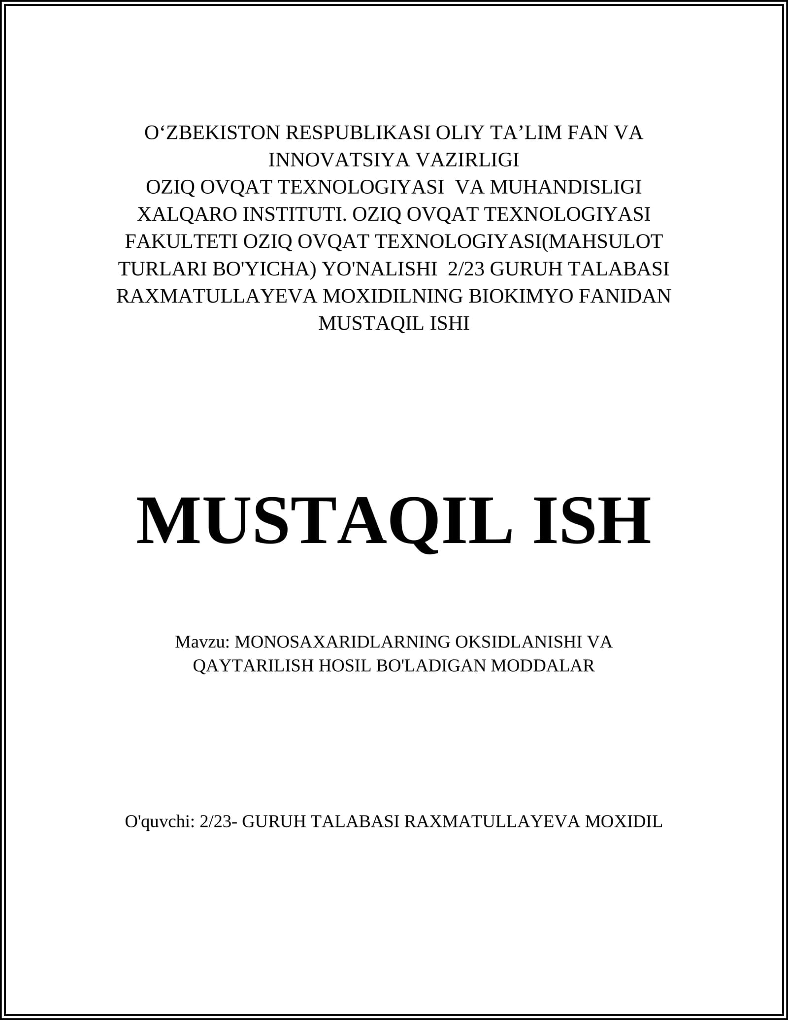 MONOSAXARIDLARNING OKSIDLANISHI VA QAYTARILISH HOSIL BO'LADIGAN MODDALAR