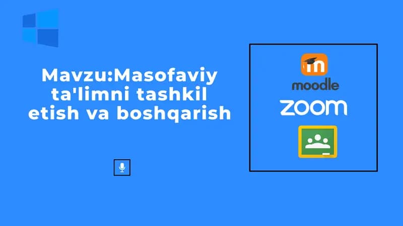 Masofaviy ta'limni tashkilotish va boshqarish