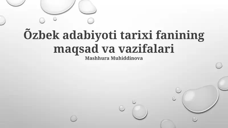 Õzbek adabiyoti tarixi fanining maqsad va vazifalari