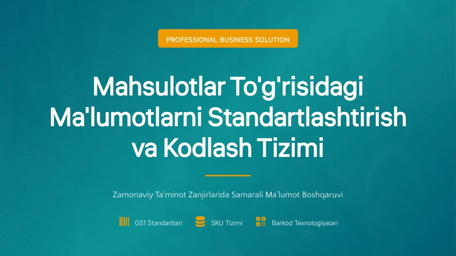 Mahsulotlar To'g'risidagi Ma'lumotlarni Standartlashtirish va Kodlash Tizimi