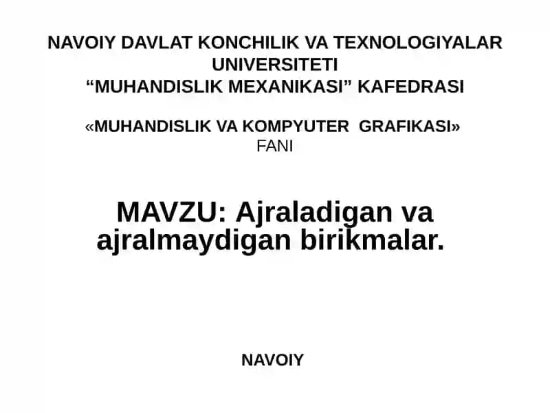 Ajraladigan va ajralmaydigan birikmalar
