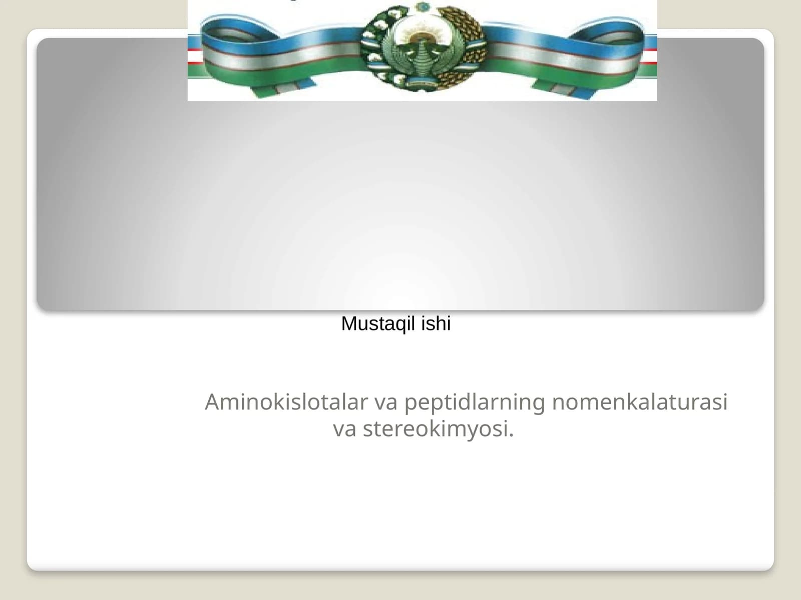 Aminokislotalar va peptidlarning nomenkalaturasi va stereokimyosi