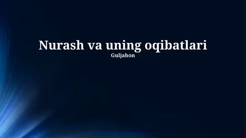 Nurash va uning oqibatlari