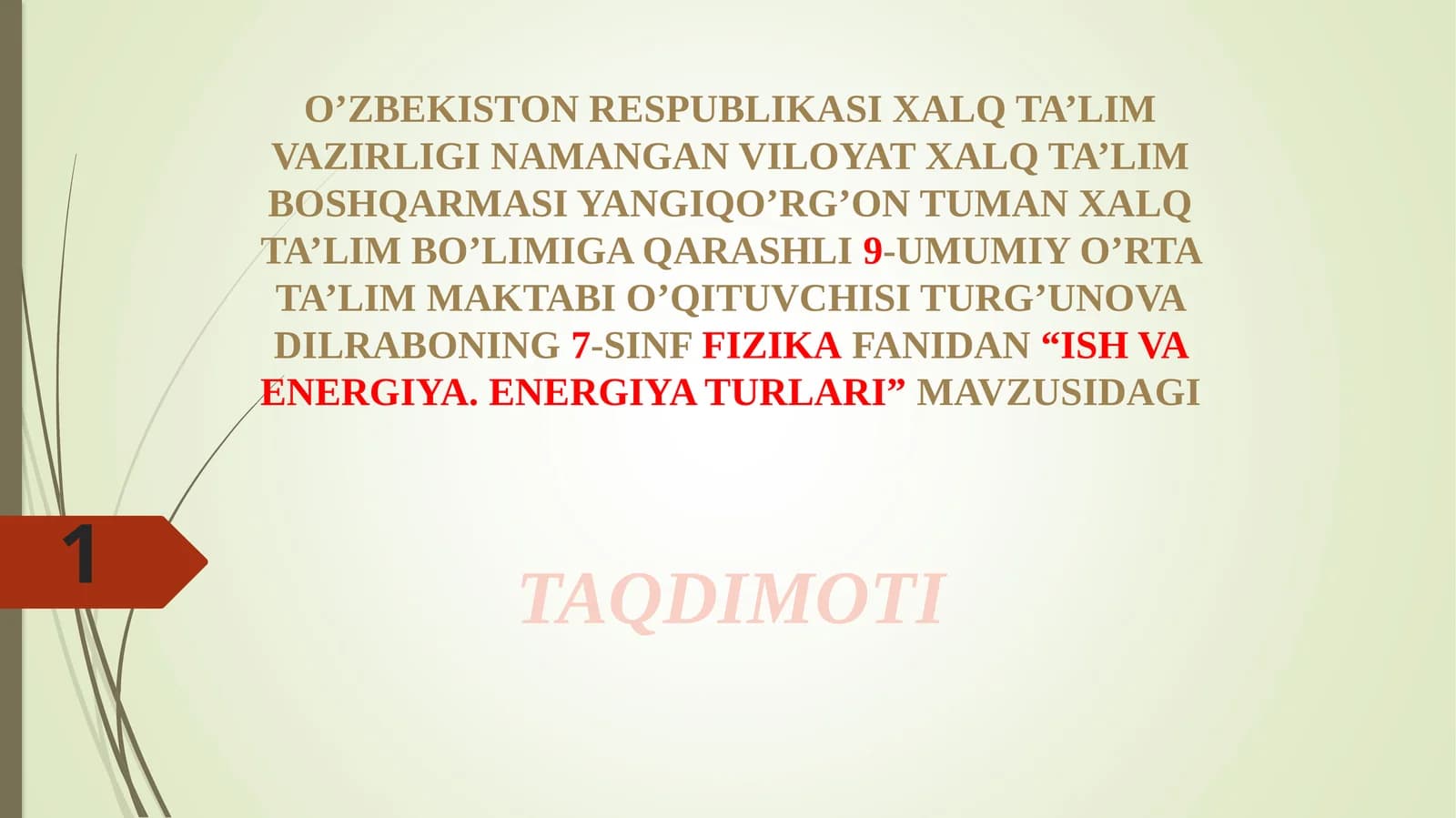 7-sinf Fizika dars ishlanma. Ish va energiya. Energiya turlari