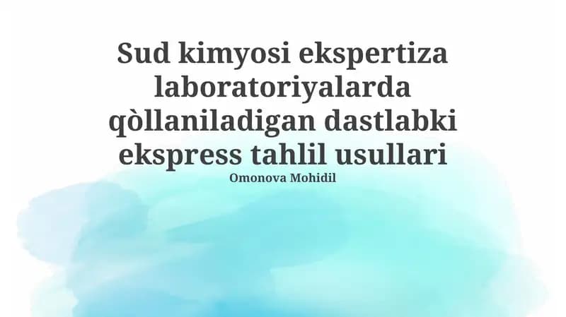 Gidrokimyoviy ekspertiza laboratoriyalarda qo'llaniladigan dastlabki ekspress tahlil usullari