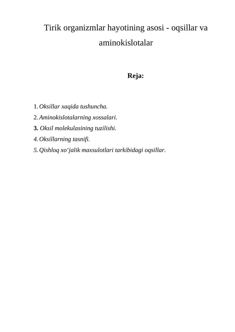 Tirik organizmlar hayotining asosi - oqsillar va aminokislotalar